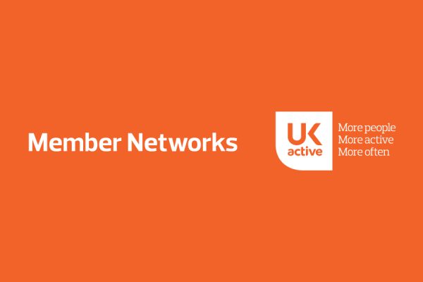 ukactive's Member Networks