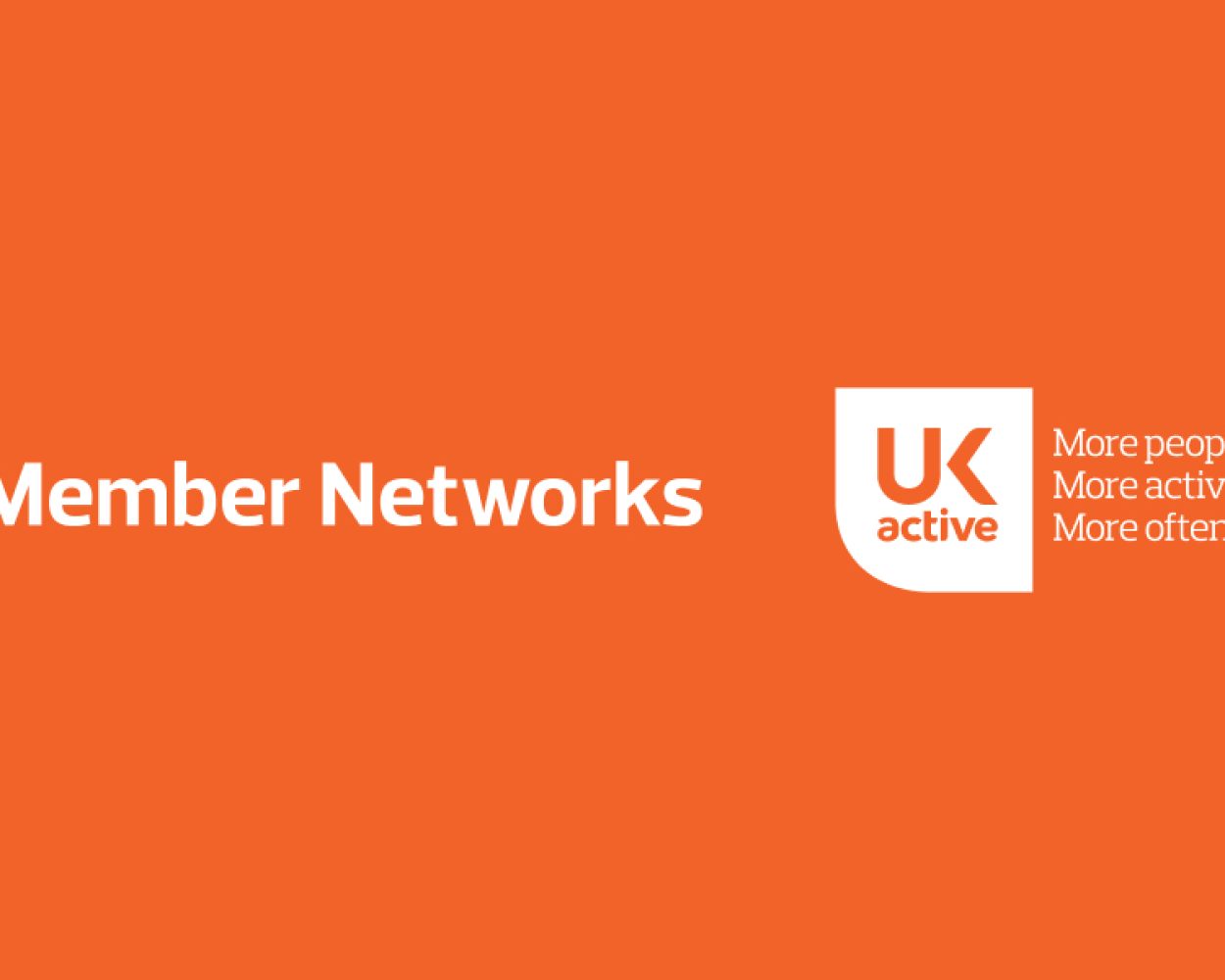 ukactive's Member Networks